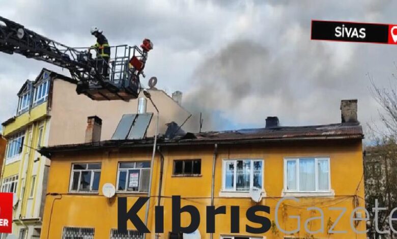 sivasta binanin catisinda cikan yangin panige neden oldu zf1tKOdC