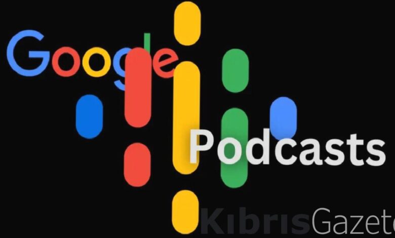 294 google girisimine elveda google podcast kapaniyor yFT9YAyX